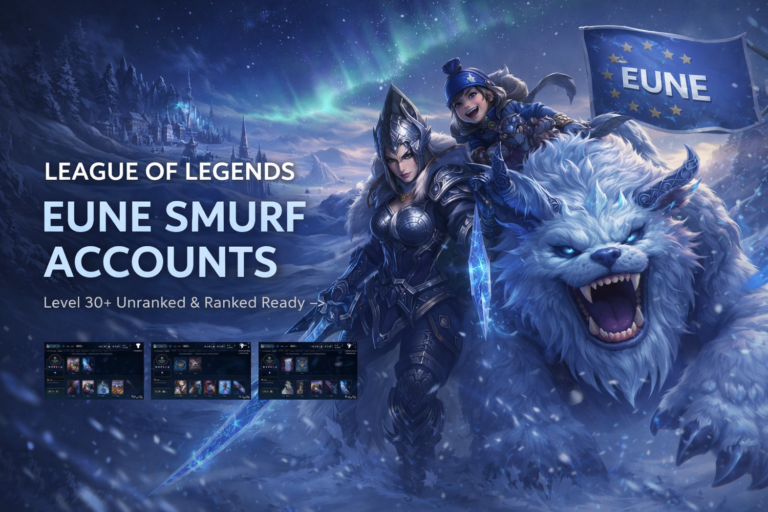 LoL Smurf Accounts EUNE - MINGLOVESMURFS